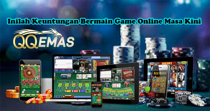 Inilah Keuntungan Bermain Game Online Masa Kini